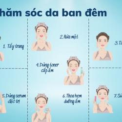 CÁCH CHĂM SÓC DA VÀO BAN ĐÊM